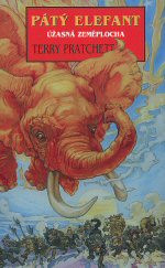 Pátý elefant - Úžasná Zeměplocha