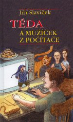 Téda a mužíček z počítače
