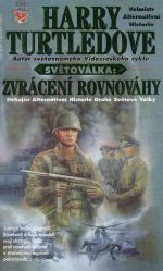 Světoválka 3 - Zvrácení rovnováhy