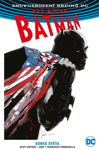 All-Star Batman 2: Konce světa (brož.)
