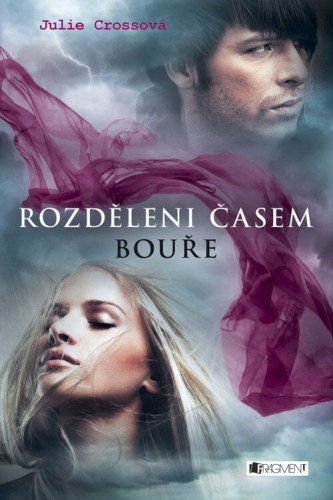 Rozděleni časem: Bouře