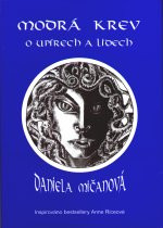 Modrá krev: O upírech a lidech