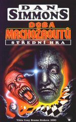 Doba mrchožroutů II - Střední hra