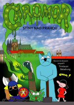 Čaromor: Stíny nad Prahou