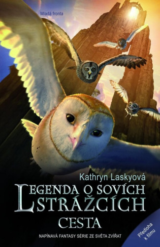 Legenda o sovích strážcích II: Cesta