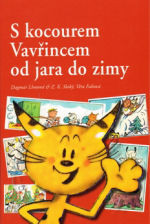 S kocourem Vavřincem od jara do zimy