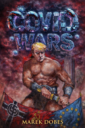 Covid Wars