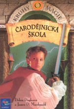 Kruhy magie I - Čarodějnická škola