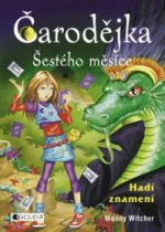 Čarodějka Šestého měsíce: Hadí znamení
