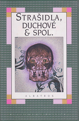 Strašidla, duchové & spol.