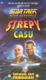 Star Trek: Nová generace - Střepy času