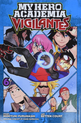 My Hero Academia: Vigilantes 6