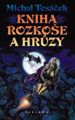 Kniha rozkoše a hrůzy