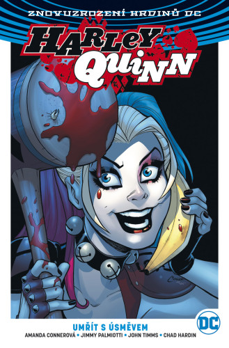 Harley Quinn 1: Umřít s úsměvem (brož.)