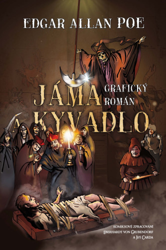 Jáma a kyvadlo - Grafický román