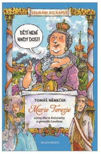 Velikáni do kapsy - Marie Terezie
