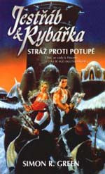 Jestřáb & Rybářka: Stráž proti potupě