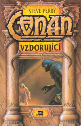 Conan vzdorující