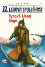 Ledová společnost 22: Synové Liena Raga