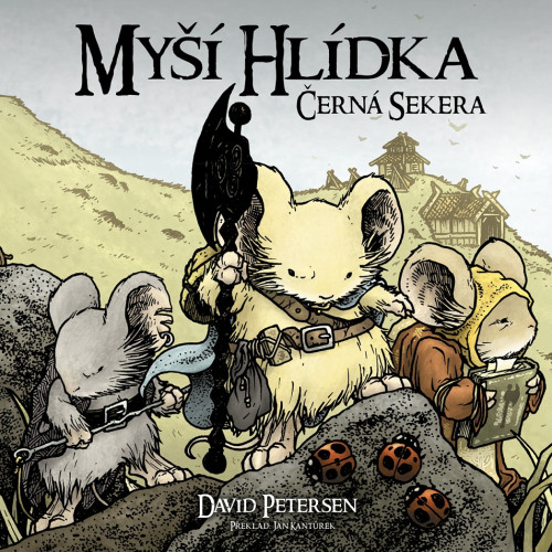 Myší hlídka: Černá sekera
