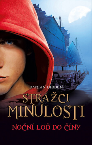 Strážci minulosti: Noční loď do Číny