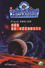 Perry Rhodan 03 - Pád do věčnosti