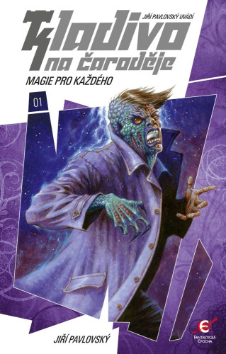 Kladivo na čaroděje 01: Magie pro každého (2. vydání)