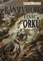 Forgotten Realms: Lovcovy čepele I - Tisíc orků