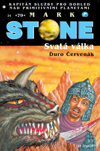 Mark Stone 62: Svatá válka