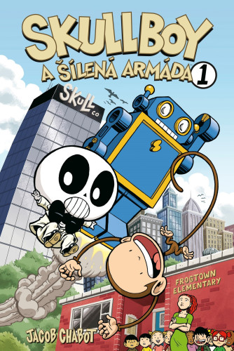 Skullboy a šílená armáda
