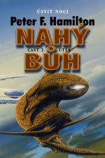 Nahý bůh II: Útěk - Úsvit noci 6