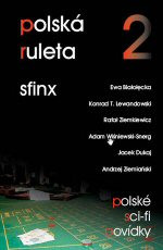 Polská ruleta 2: Sfinx