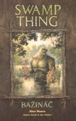 Swamp Thing / Bažináč 1