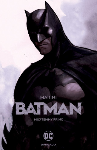Batman - Můj Temný princ