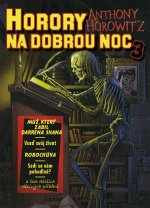Horory na dobrou noc 3