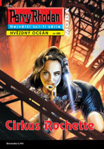 Perry Rhodan: Hvězdný oceán 085 - Cirkus Rochette