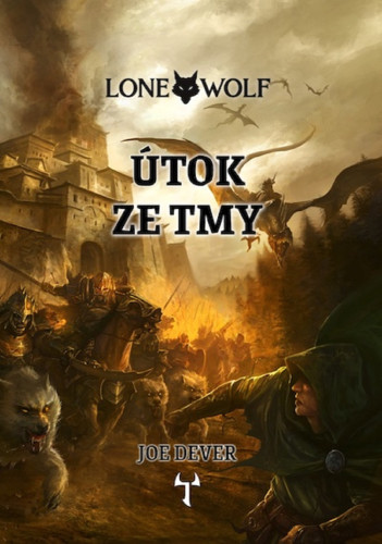 Lone Wolf 01: Útok ze tmy (vázaná)