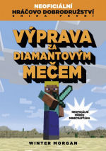 Minecraft: Výprava za diamantovým mečem