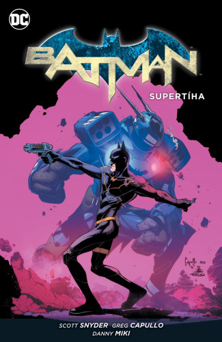 Batman: Supertíha (brož.)