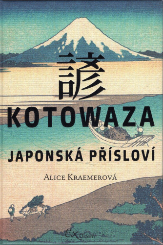 Kotowaza: Japonská přísloví
