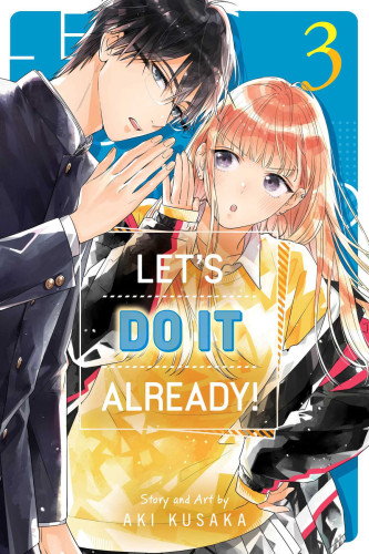 Let’s Do It Already! 3