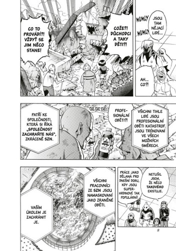 My Hero Academia - Moje hrdinská akademie 13: Promluvíme si o tvojí pitomý schopnosti
