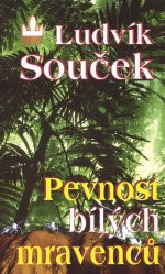 Pevnost bílých mravenců