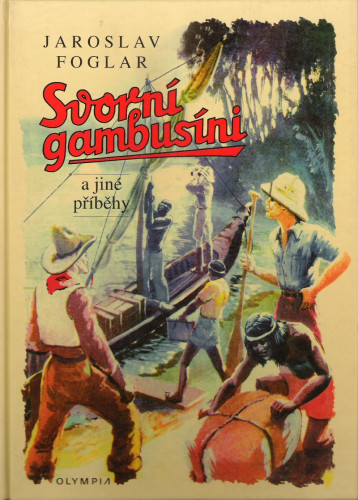 Svorní gambusíni a jiné příběhy