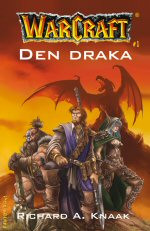 WarCraft 1: Den draka