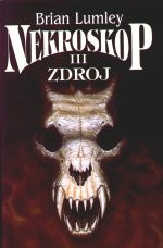 Nekroskop III: Zdroj