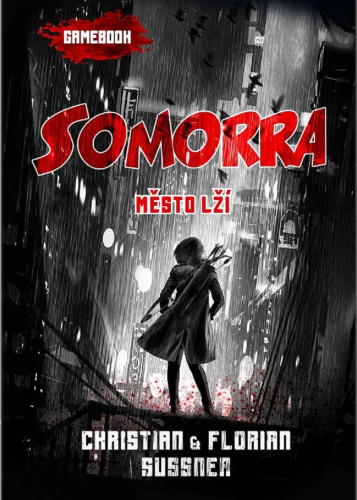 Somorra: Město lží