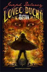 Lovec duchů: Bitva