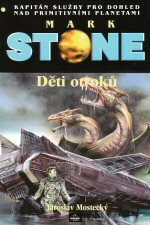 Mark Stone 65: Děti otroků