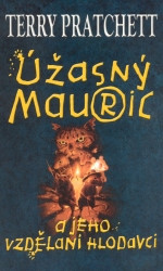Úžasný Mauric a jeho vzdělaní hlodavci